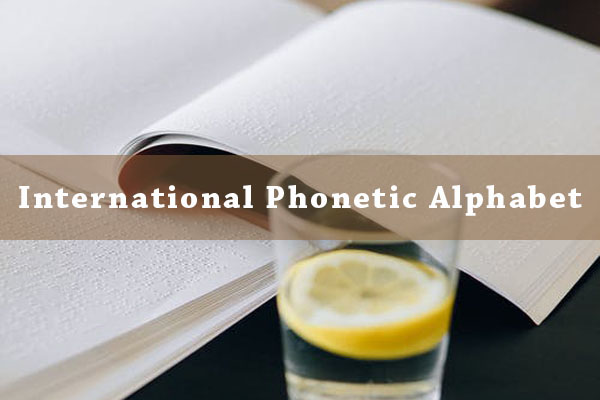 Cách đọc bảng phiên âm tiếng Anh IPA chuẩn nhất Cách đọc bảng phiên âm tiếng Anh IPA chuẩn nhất